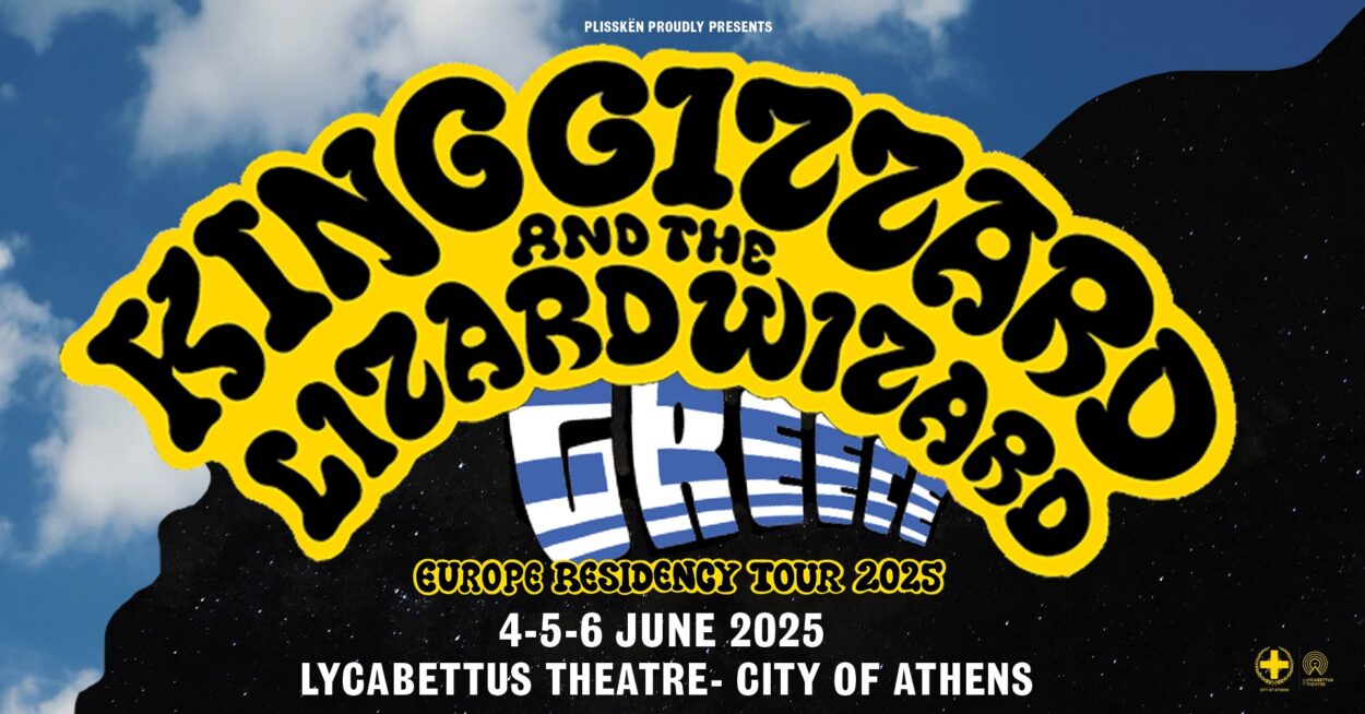 Οι King Gizzard & The Lizard Wizard για τρεις σερί μέρες στον Λυκαβηττό το 2025!